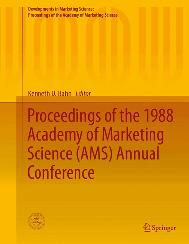 Kenneth D. Bahn - Proceedings of the 1988 Academy of Marketing Science (AMS) Annual Conference, Inbunden
