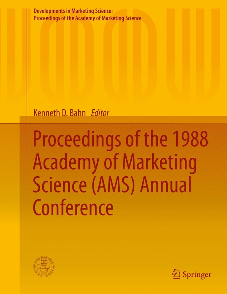 Kenneth D. Bahn - Proceedings of the 1988 Academy of Marketing Science (AMS) Annual Conference, Inbunden