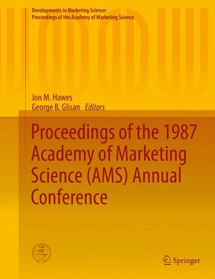 Proceedings of the 1987 Academy of Marketing Science (AMS) Annual Conference 1