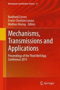 bokomslag Mechanisms, Transmissions and Applications