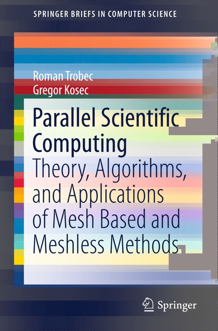 Roman Trobec, Gregor Kosec - Parallel Scientific Computing, Häftad