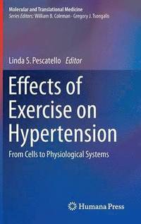 bokomslag Effects of Exercise on Hypertension