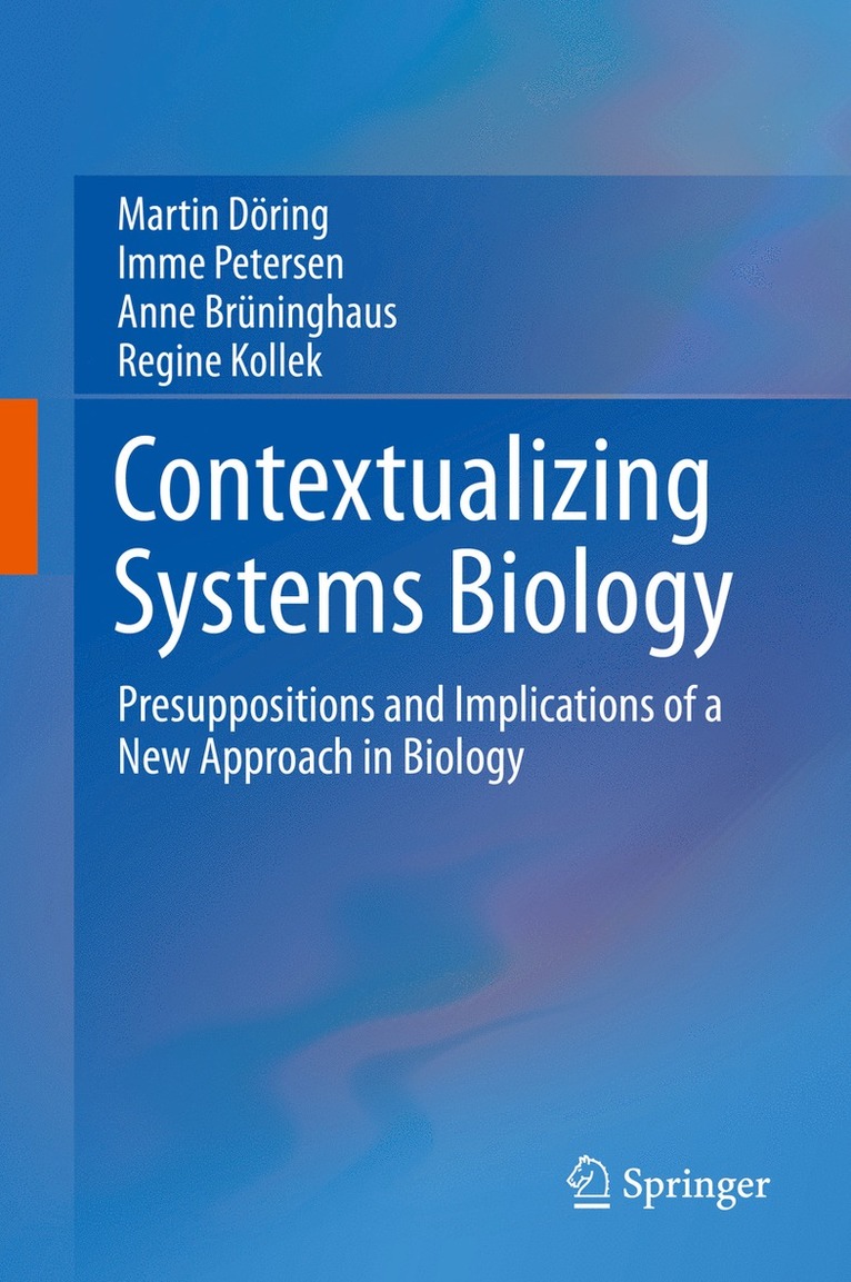 Contextualizing Systems Biology