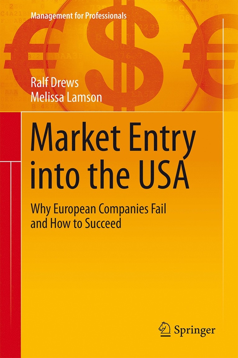 Ralf Drews, Melissa Lamson - Market Entry into the USA, Inbunden