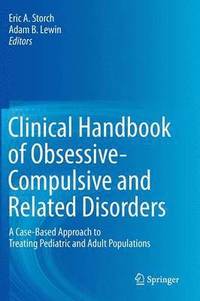 bokomslag Clinical Handbook of Obsessive-Compulsive and Related Disorders