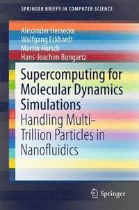 bokomslag Supercomputing for Molecular Dynamics Simulations