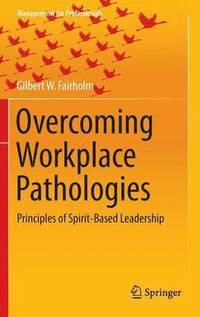 bokomslag Overcoming Workplace Pathologies