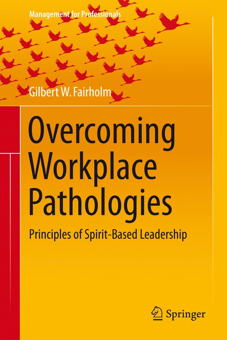 Overcoming Workplace Pathologies 1