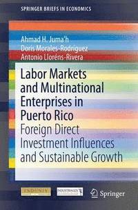 bokomslag Labor Markets and Multinational Enterprises in Puerto Rico