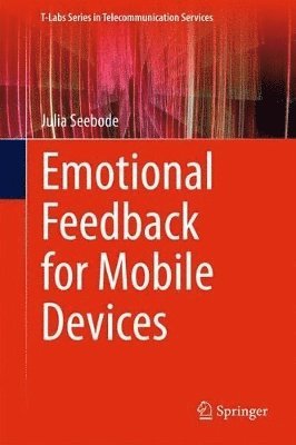 bokomslag Emotional Feedback for Mobile Devices