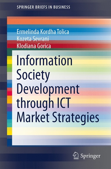 bokomslag Information Society Development through ICT Market Strategies