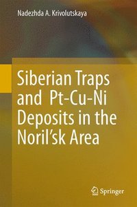 bokomslag Siberian Traps and  Pt-Cu-Ni Deposits in the Norilsk Area