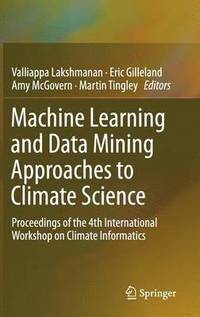 bokomslag Machine Learning and Data Mining Approaches to Climate Science