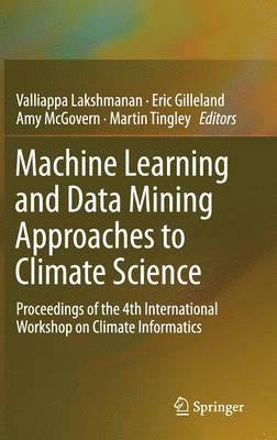 bokomslag Machine Learning and Data Mining Approaches to Climate Science