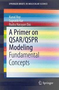 bokomslag A Primer on QSAR/QSPR Modeling