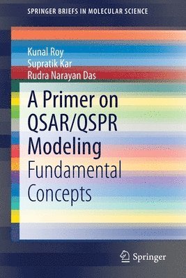 bokomslag A Primer on QSAR/QSPR Modeling