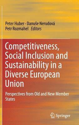 bokomslag Competitiveness, Social Inclusion and Sustainability in a Diverse European Union