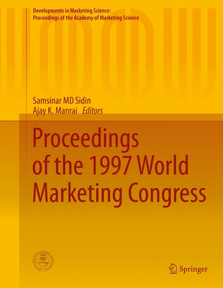 Samsinar MD Sidin, Ajay K. Manrai - Proceedings of the 1997 World Marketing Congress, Inbunden