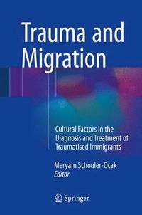 bokomslag Trauma and Migration