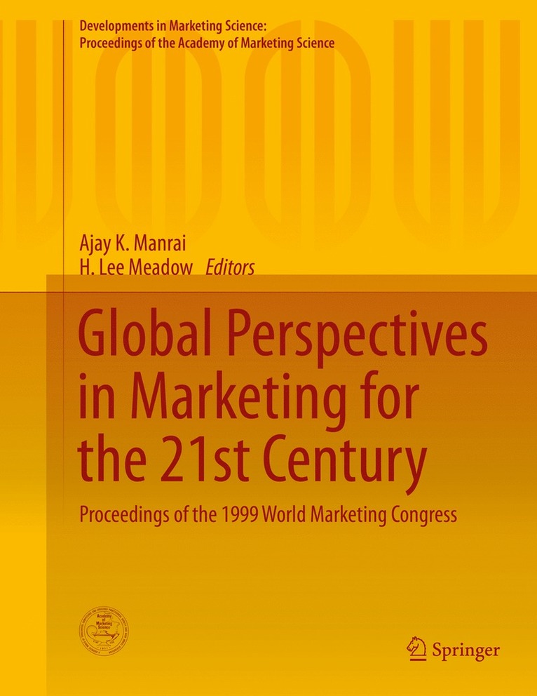 Ajay K. Manrai, H. Lee Meadow - Global Perspectives in Marketing for the 21st Century, Inbunden