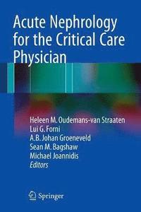 bokomslag Acute Nephrology for the Critical Care Physician