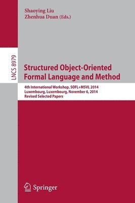 bokomslag Structured Object-Oriented Formal Language and Method