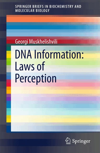 Georgi Muskhelishvili - DNA Information: Laws of Perception, Häftad