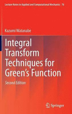 bokomslag Integral Transform Techniques for Green's Function