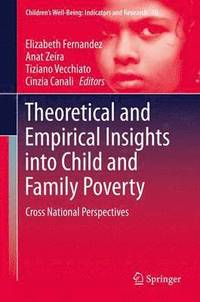 bokomslag Theoretical and Empirical Insights into Child and Family Poverty