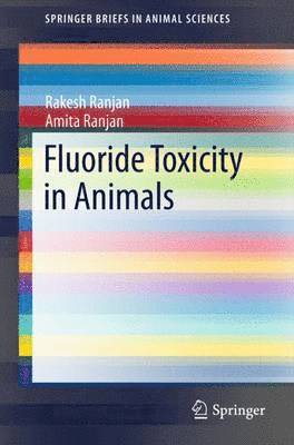 bokomslag Fluoride Toxicity in Animals