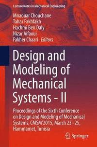 bokomslag Design and Modeling of Mechanical Systems - II
