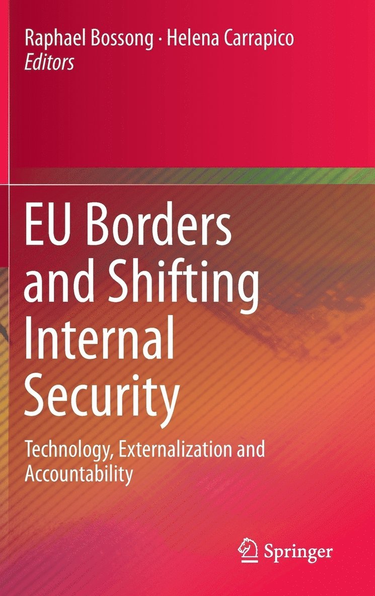 EU Borders and Shifting Internal Security 1