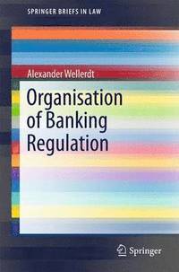 bokomslag Organisation of Banking Regulation