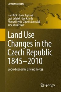 bokomslag Land Use Changes in the Czech Republic 18452010