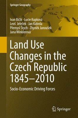 bokomslag Land Use Changes in the Czech Republic 1845-2010
