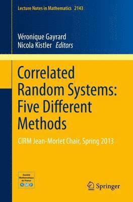 bokomslag Correlated Random Systems: Five Different Methods