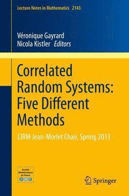 bokomslag Correlated Random Systems: Five Different Methods