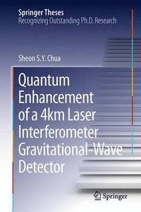 bokomslag Quantum Enhancement of a 4 km Laser Interferometer Gravitational-Wave Detector