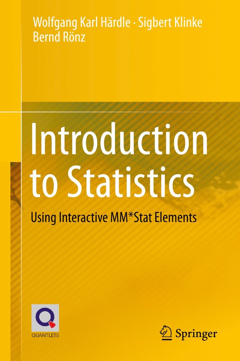 Wolfgang Karl Härdle, Sigbert Klinke, Bernd Rönz - Introduction to Statistics, Inbunden
