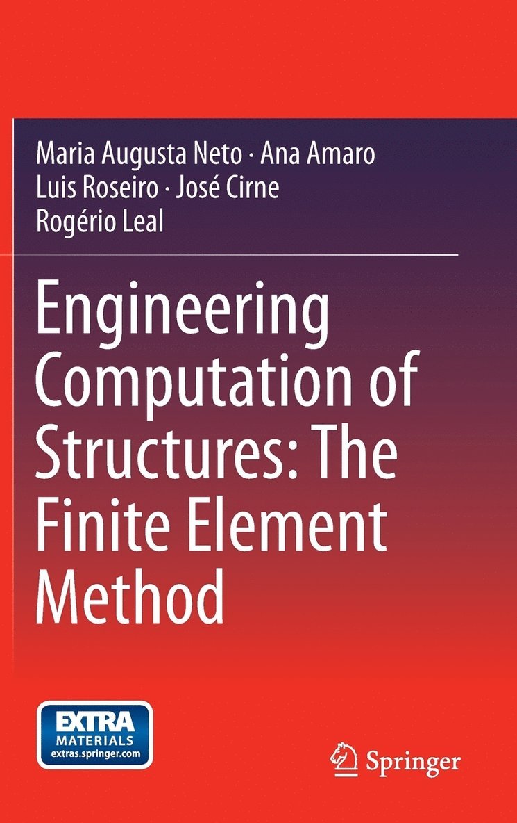 Engineering Computation of Structures: The Finite Element Method 1