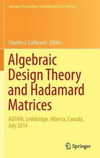 bokomslag Algebraic Design Theory and Hadamard Matrices
