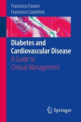 Francesco Paneni, Francesco Cosentino - Diabetes and Cardiovascular Disease, Häftad