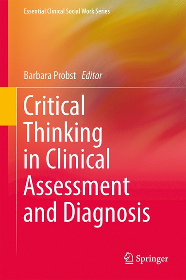 bokomslag Critical Thinking in Clinical Assessment and Diagnosis