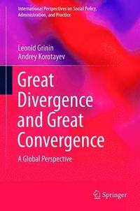 bokomslag Great Divergence and Great Convergence