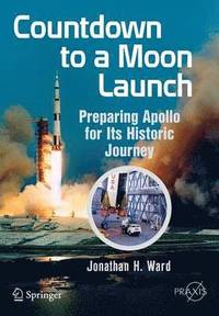 bokomslag Countdown to a Moon Launch