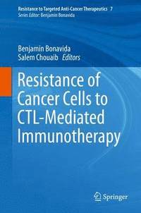 bokomslag Resistance of Cancer Cells to CTL-Mediated Immunotherapy