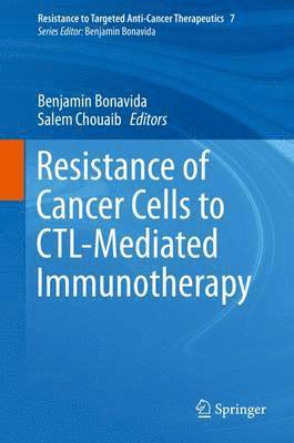 bokomslag Resistance of Cancer Cells to CTL-Mediated Immunotherapy