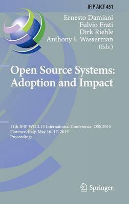 Open Source Systems: Adoption and Impact 1