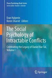 bokomslag The Social Psychology of Intractable Conflicts