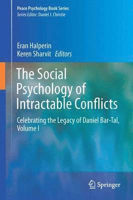 The Social Psychology of Intractable Conflicts 1